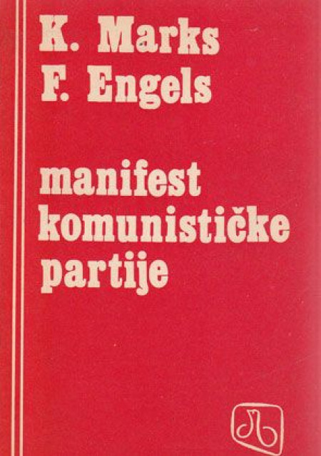 Manifest komunističke partije - Karl Marks, Fridrih Engels