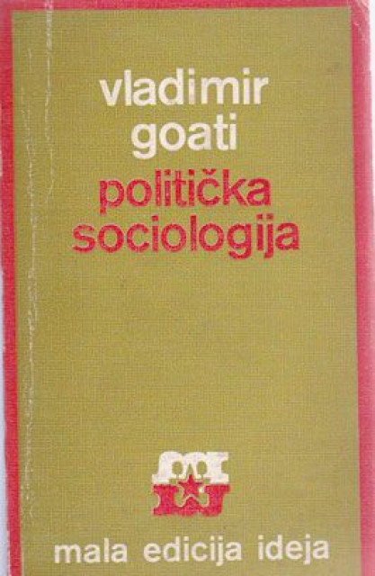 Politička sociologija - Vladimir Goati