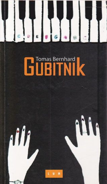 Gubitnik - Tomas Bernhard