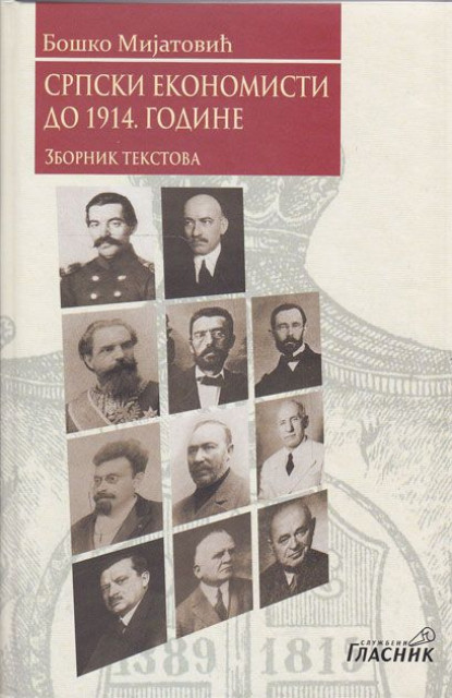 Srpski ekonomisti do 1914. godine - Boško Mijatović