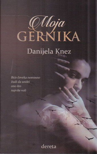 Moja Gernika - Danijela Knez