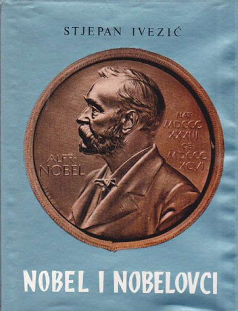 Nobel i nobelovci - Stjepan Ivezić