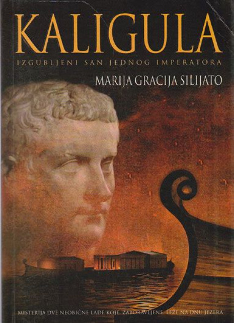 Kaligula - Marija Gracija Silijato