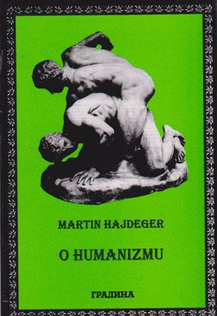 O humanizmu - Martin Hajdeger