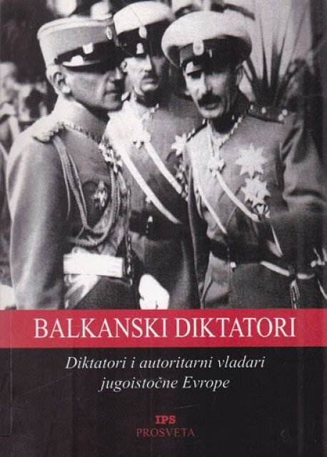 Balkanski diktatori - Bernd J. Fišer