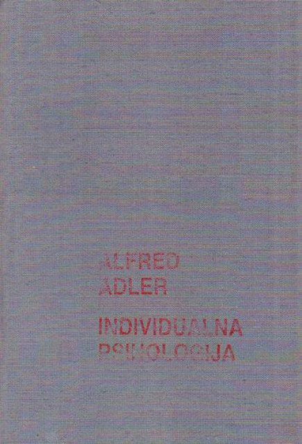 Individualna psihologija - Alfred Adler