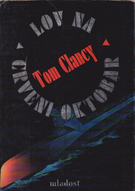 Lov na crveni oktobar - Tom Clancy