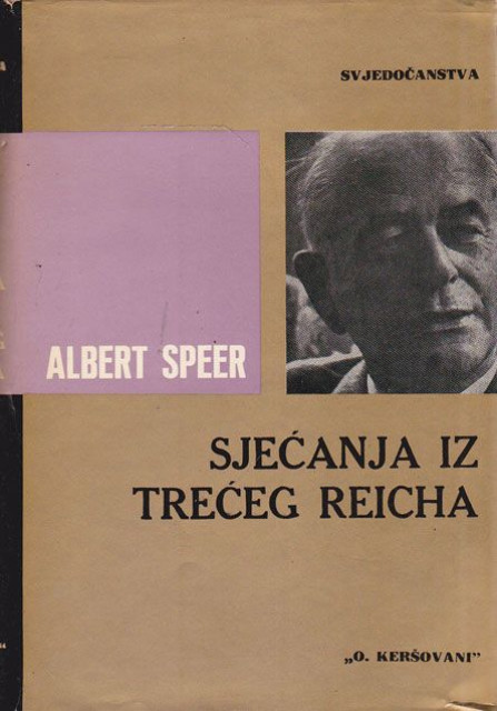Sjećanja iz Trećeg Reicha - Albert Speer
