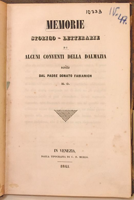 Memorie storico-letterarie di alcuni conventi della Dalmazia - Donato Fabianich (1845)