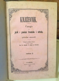 Književnik : Časopis za jezik i poviest hrvatsku i srbsku i prirodne znanosti, knj. I-III - uređ. Fr. Rački, V. Jagić, J. Torbar (1864-66)