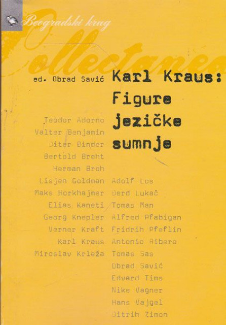 Karl Kraus: Figure jezičke sumnje - ured. Obrad Savić