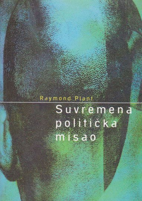 Suvremena politička misao - Raymond Plant