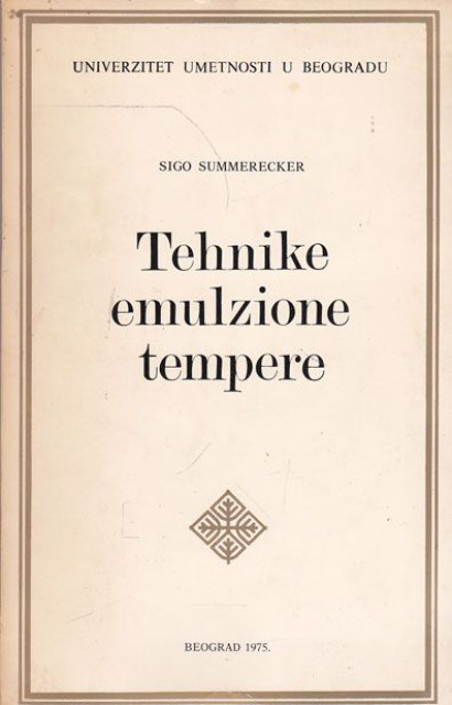 Tehnike emulzione tempere - Sigo Summerecker