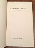 Elizabeta i Essex, tragična historija - Lytton Strachey (Liton Strejči) 1939