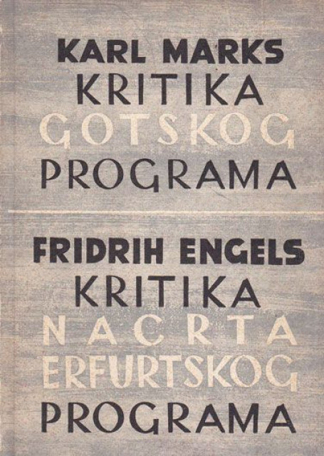Kritika gotskog programa; Kritika nacrta erfurskog programa - Karl Marks, Fridrih Engels