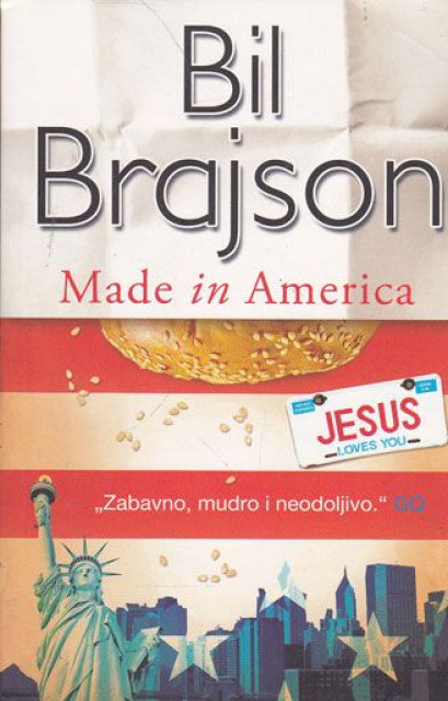 Made in America - Bil Brajson