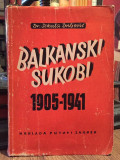 Balkanski sukobi 1905-1941 - Sekula Drljević (1944)