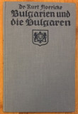 Bulgarien und die Bulgaren - Dr. Kurt Floericke (1915)