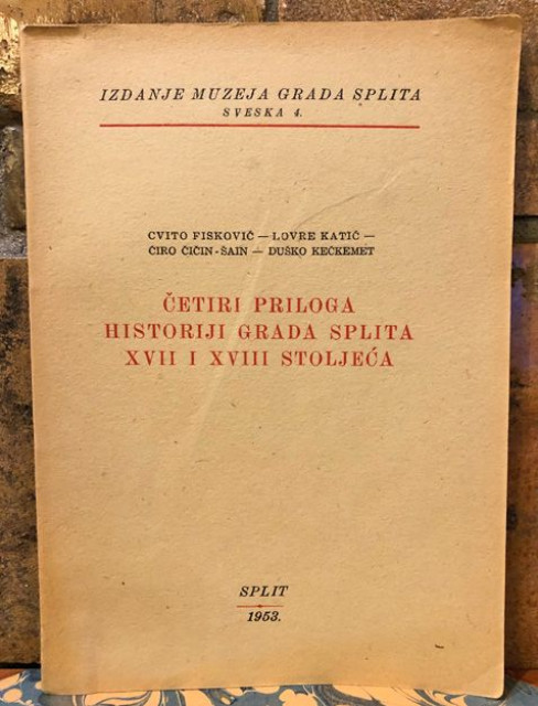Četiri priloga historiji grada Splita XVII i XVIII stoljeća - grupa autora