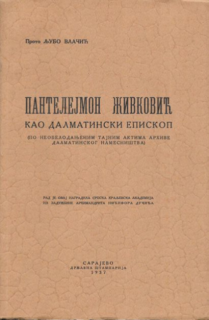 Pantelejmon Živković kao dalmatinski episkop - Proto Ljubo Vlačić (1937)