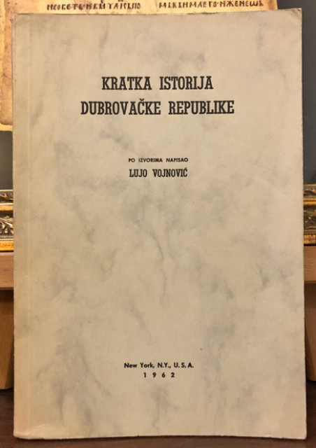 Kratka istorija Dubrovačke republike - Lujo Vojnović