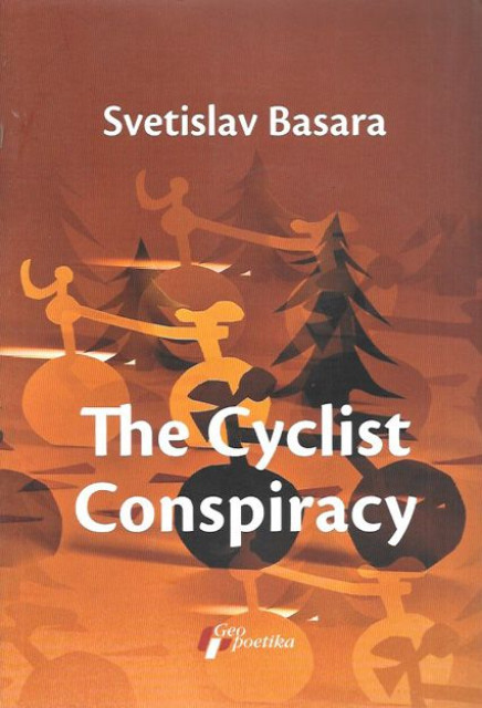 The Cyclist Conspiracy - Svetislav Basara