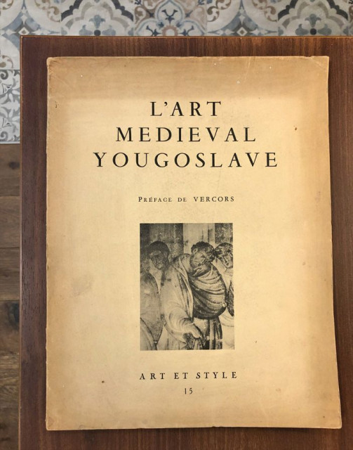 L’art Medieval Yougoslave (Art et Style 15 / 1950), predgovor Vercors (Jean Bruller)