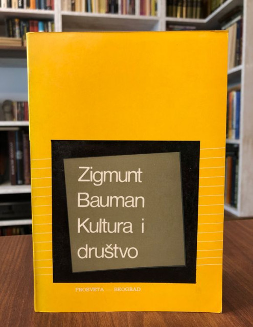 Kultura i društvo - Zigmunt Bauman