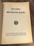 Izložba Meštrović-Rački - ured. Branimir Vizner-Livadić, predg. Ivo Vojnović (1910)