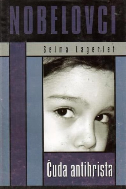 Čuda antihrista - Selma Lagerlef