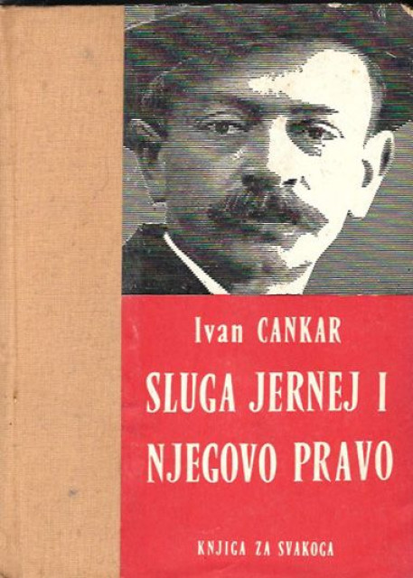 Sluga Jernej i njegovo pravo - Ivan Cankar