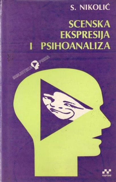 Scenska ekspresija i psihoanaliza - Staniša Nikolić