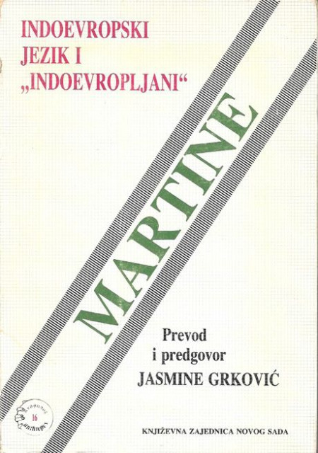 Indoevropski jezik i Indoevropljani. Andre Martine