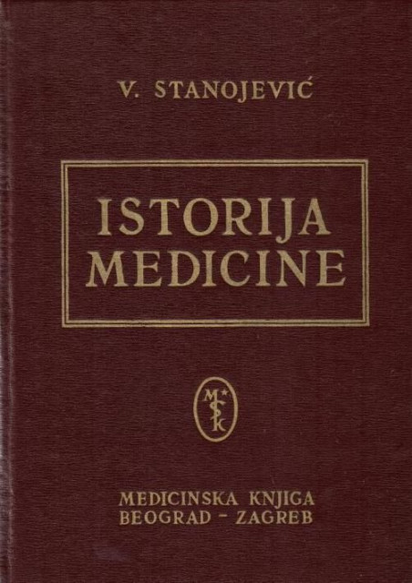 Istorija medicine - Dr Vladimir Stanojević