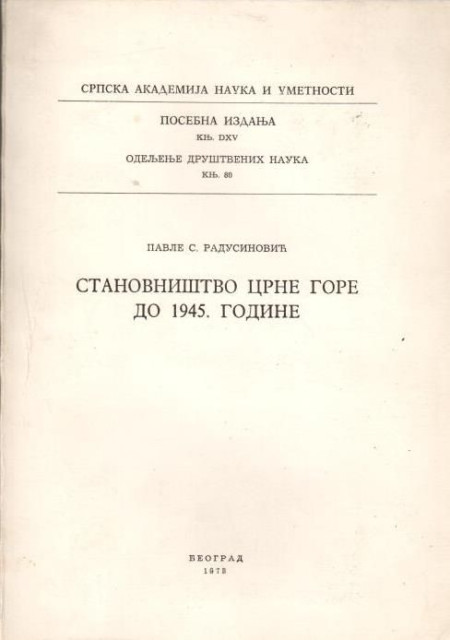 Stanovništvo Crne Gore do 1945. godine - Pavle S. Radusinović