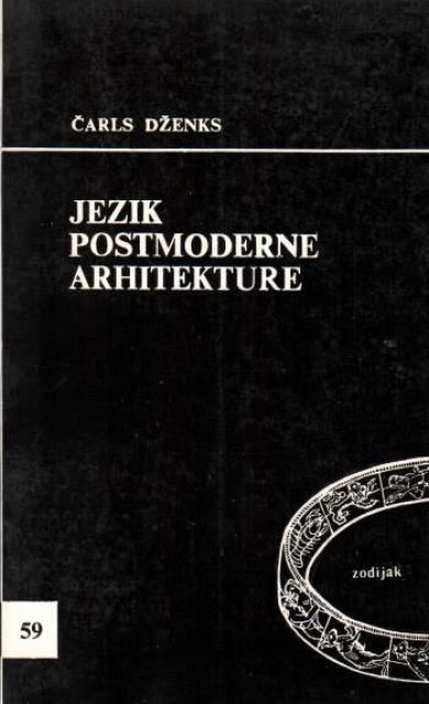 Jezik postmoderne arhitekture - Čarls Dženks