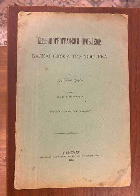 Antropogeografski problemi Balkanskoga poluostrva od D-r Jovana Cvijića. Referat D-r M. V. Smiljanića 1903 (sa posvetom)