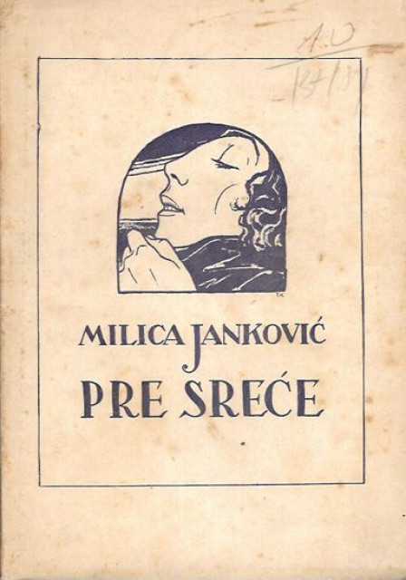 Pre srece - Milica Jankovic (1918)