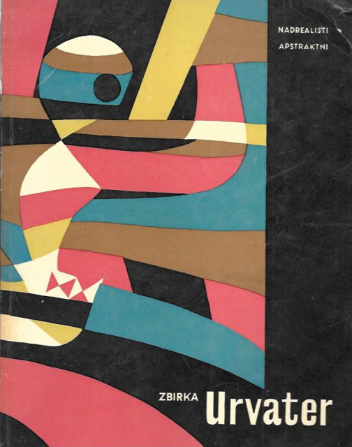 Zbirka Urvater - nadrealisti i apstraktni (1959)
