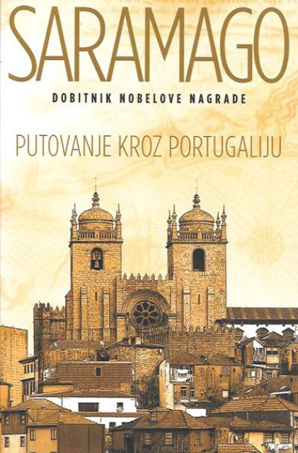 Putovanje kroz Portugaliju - Žoze Saramago